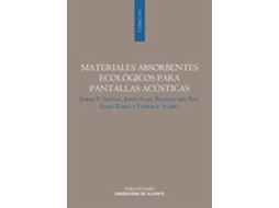 Livro Materiales Absorbentes Ecológicos Para Pantallas Acústicas de Jorge P Arenas Bermúdez (Espanhol)