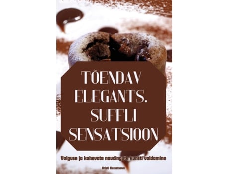Livro TÕENDAV ELEGANTS. SUFFLI SENSATSIOON de Kristi Kuznetsova (Inglês)