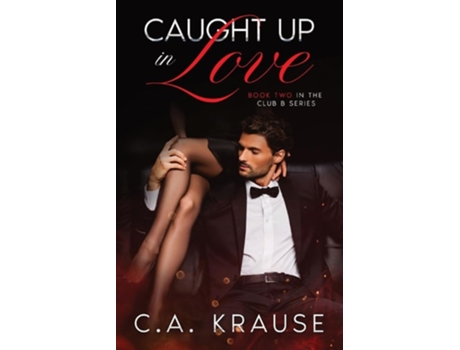 Livro Caught Up In Love de CA Krause (Inglês)