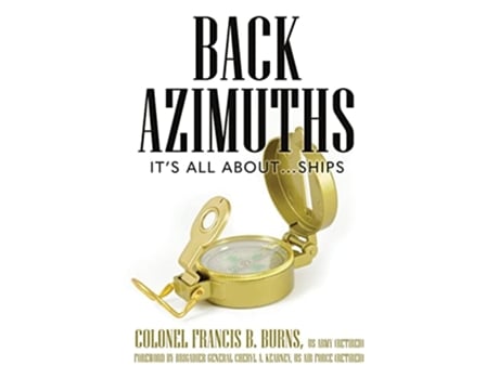 Livro Back Azimuths Its all about ships de Francis B Burns (Inglês)