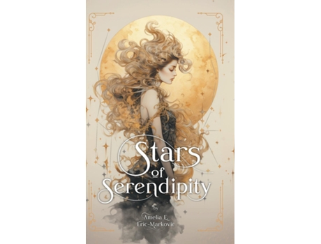 Livro Stars of Serendipity de Amelia E Eric-Markovic (Inglês)