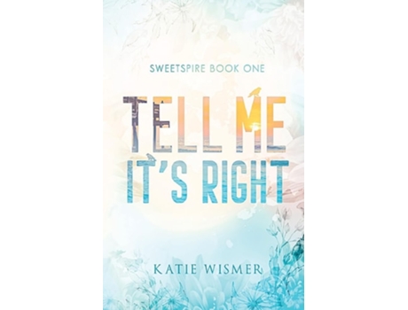Livro Tell Me Its Right Alternate Cover de Katie Wismer (Inglês)