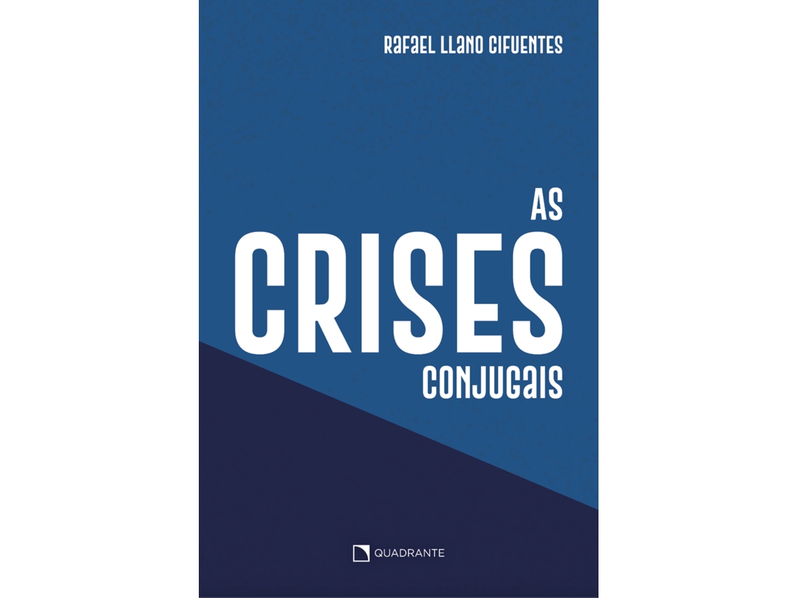 Livro As Crises Conjugais E Os Conflitos Do Amor De Rafael Llano Cifuentes (português)