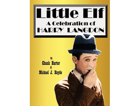 Livro Harry Langdon- Little Elf De Chuck Harter E Michael J Hayde (inglês)