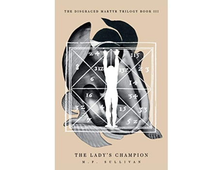 Livro The Ladys Champion 3 Disgraced Martyr Trilogy de MF Sullivan (Inglês)