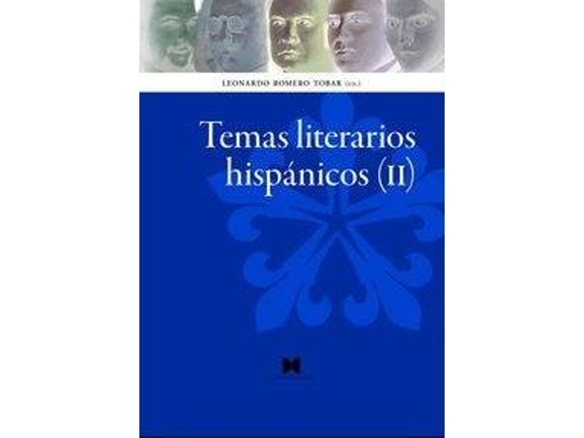 Livro Temas literarios hispánicos de Romero Tobar e Leonardo (Espanhol)