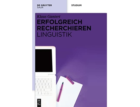 Livro Erfolgreich recherchieren Linguistik German Edition de Klaus Gantert (Alemão)
