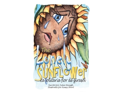 Livro La Solitaria Flor De Girasol De Julia Minigh (inglês)
