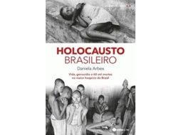 Livro Holocausto Brasileiro  de Daniela Arbex (Português)