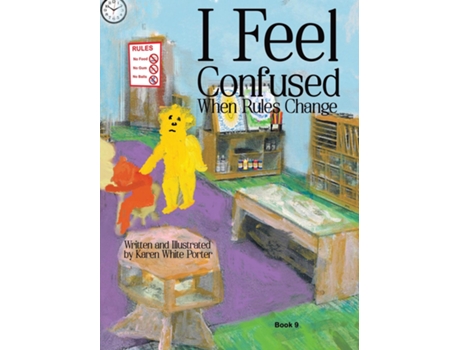 Livro I Feel Confused When Rules Change de Porter, Karen et al. (Inglês)