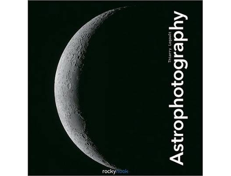 Livro astrophotography de thierry legault (inglês)