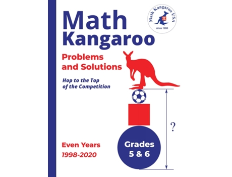 Livro Math Kangaroo Problems and Solutions - Grades 5 amp 6 - Even Years de Math Kangaroo USA (Inglês)