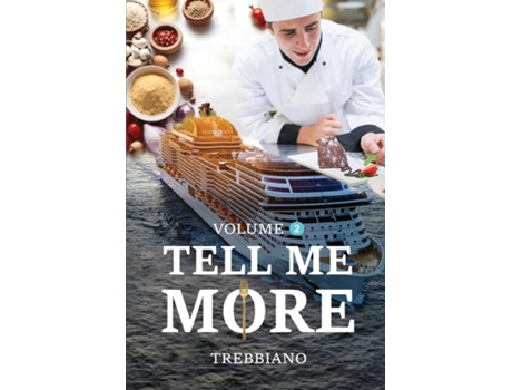Livro Volume 2 Tell Me More The Winds of Change de Trebbiano (Inglês)