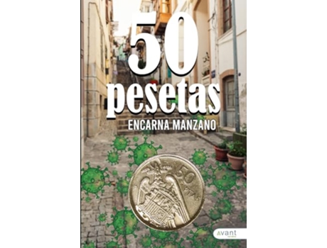 Livro 50 Pesetas de Encarna Manzano (Português)