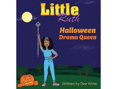 Livro Little Ruth Halloween Drama Queen de Dee Write (Inglês)