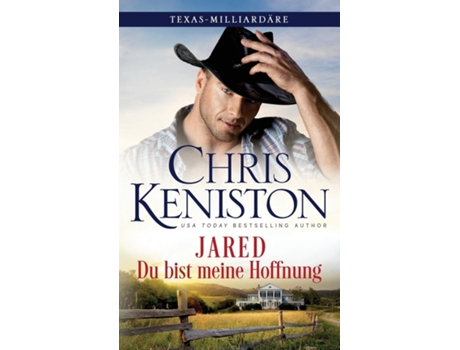 Livro Jared Du bist meine Hoffnung Du bist mein Hauptgewinn Du bist mein Glück de Chris Keniston (Inglês)