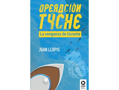 Livro Operación Tyche de Juan Llopis (Inglês)