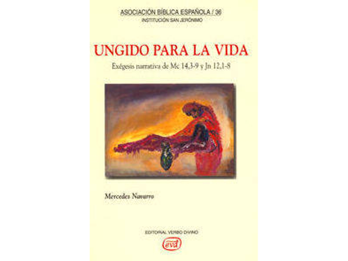 Livro Ungido Vida.(Asociacion Biblica Española) de Mercedes Navarro ...