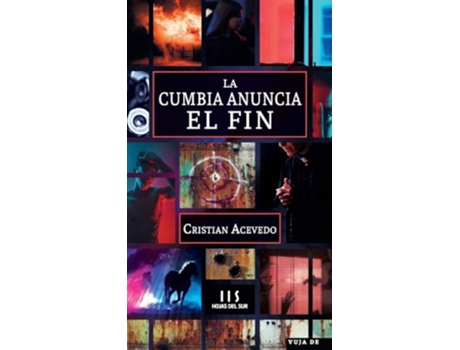 Livro La Cumbia Anuncia El Fin de Cristian Acevedo (Português)