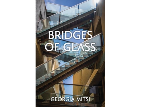 Livro Bridges of Glass de Georgia Mitsi (Inglês)