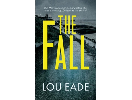 Livro The Fall de Lou Eade (Inglês)