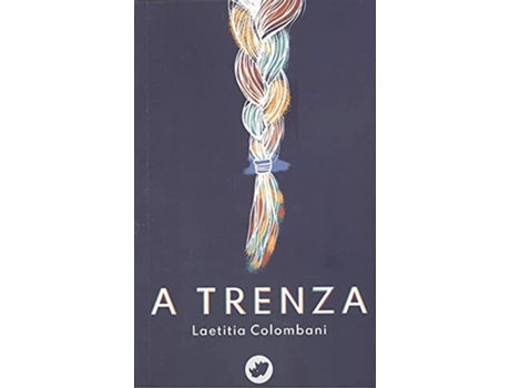 Livro A Trenza de Laetitia Colombani (Galego)