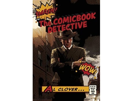 Livro The Comicbook Detective de Al Clover (Inglês)