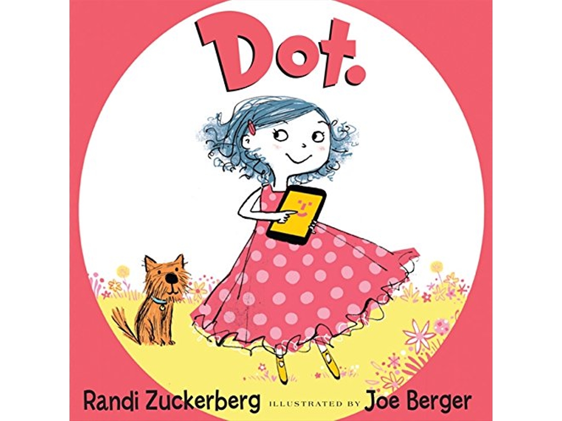 Livro Dot de Randi Zuckerberg (Inglês - Capa Dura)