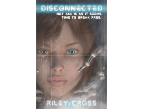 Livro Disconnected de Riley Cross (Inglês)