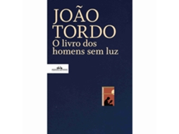 Livro O Livro dos Homens Sem Luz de João Tordo (Português)
