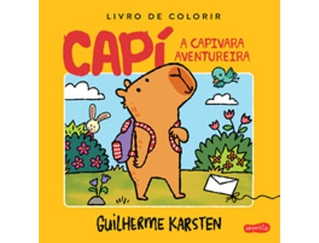 Livro Capí, A Capivara Aventureira Um Livro Interativo Para Colorir E Criar Histórias De Guilherme Karsten (português Do Brasil)