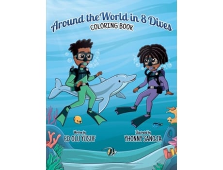 Livro Around the World in 8 Dives Coloring Book de Ed Olu Yusuf (Inglês)