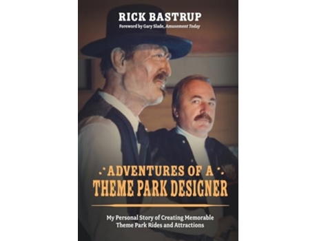 Livro Adventures of a Theme Park Designer de RIck Bastrup (Inglês)
