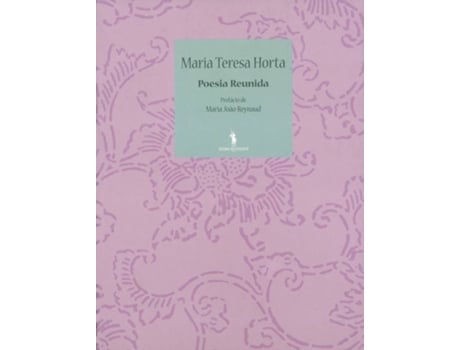 Livro Poesia Reunida - Maria Teresa Horta de Maria Teresa Horta