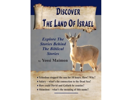 Livro Discover The Land Of Israel Explore The Stories Behind The Biblical Stories De Yossi Maimon (inglês)