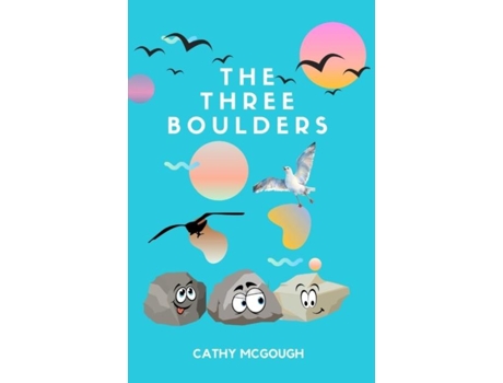 Livro The Three Boulders De Cathy Mcgough (inglês)