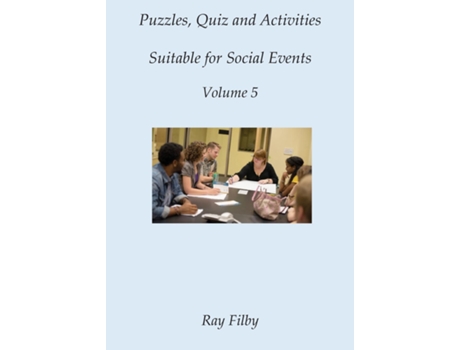 Livro Puzzles, Quiz And Activities Suitable For Social Events Volume 5 De Ray Filby (inglês)