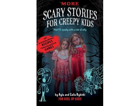 Livro More Scary Stories for Creepy Kids Short and Spooky with a Side of Silly de Ayla Rybicki e Calla Rybicki (Inglês)