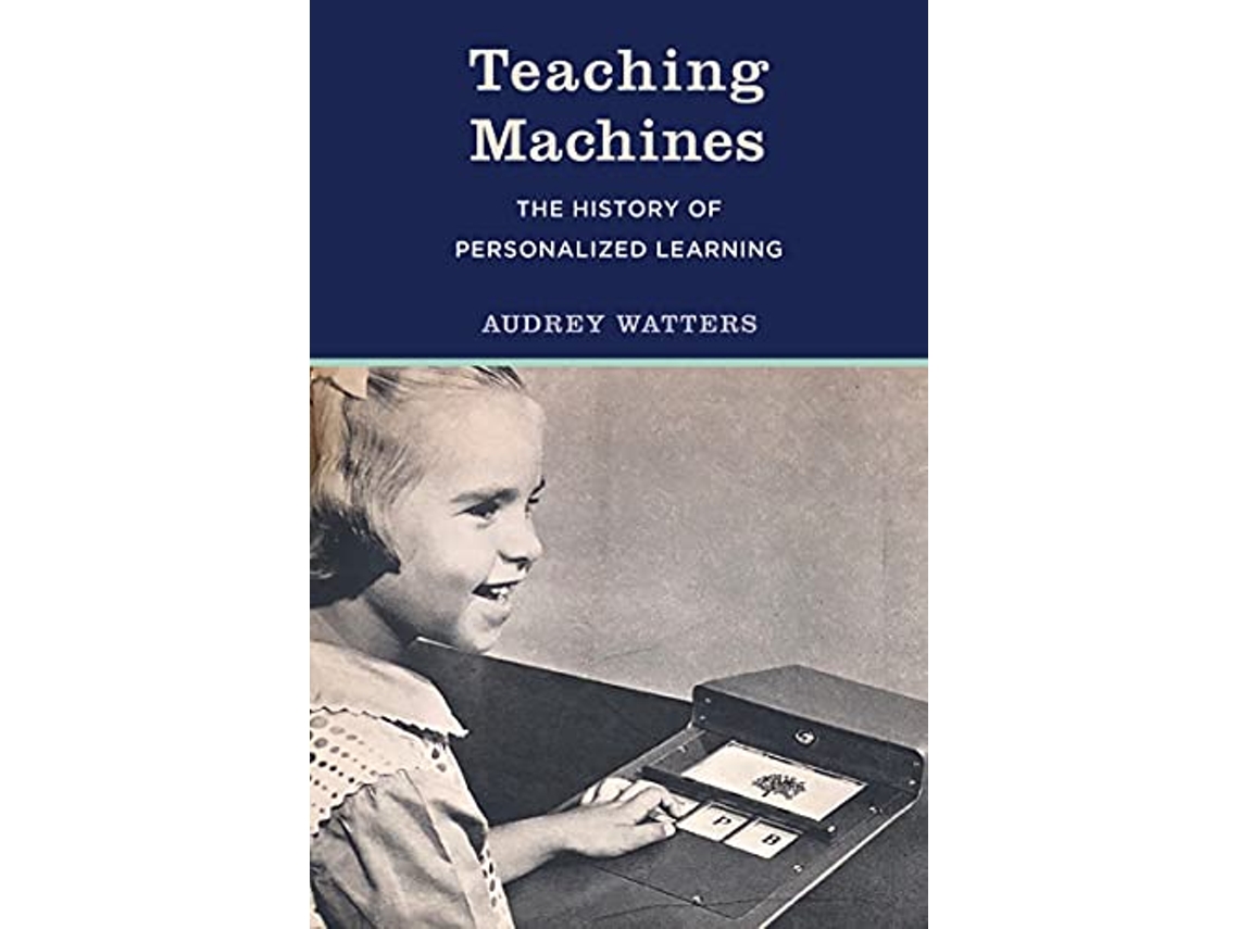 Livro Teaching Machines de Audrey Watters (Inglês)