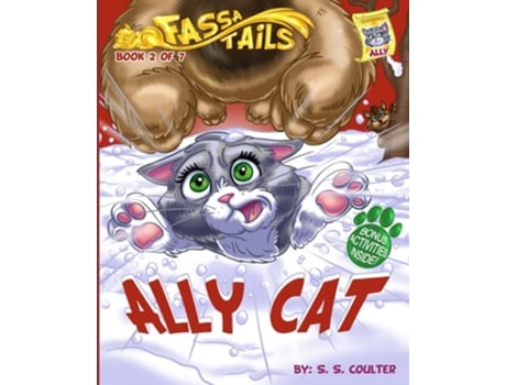 Livro Ally Cat An adventure book series with fun activities to teach lessons and keep kids off screens. de S S Coulter (Inglês)