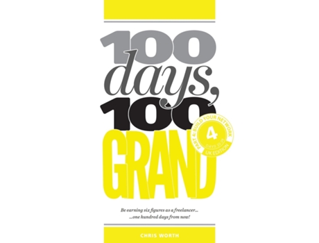 Livro 100 Days, 100 Grand Part 4 - Build Your Network De Chris Worth (inglês)