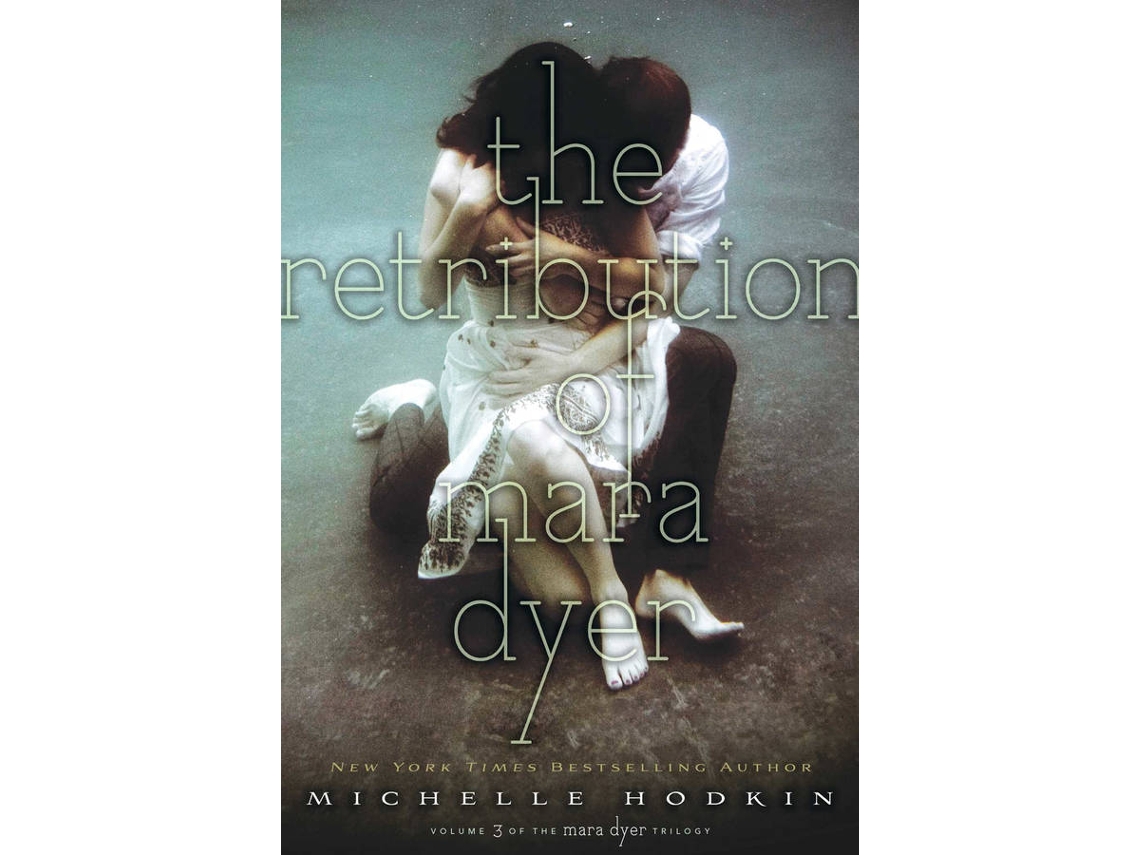 Livro The Retribution of Mara Dyer de Michelle Hodkin (Inglês)