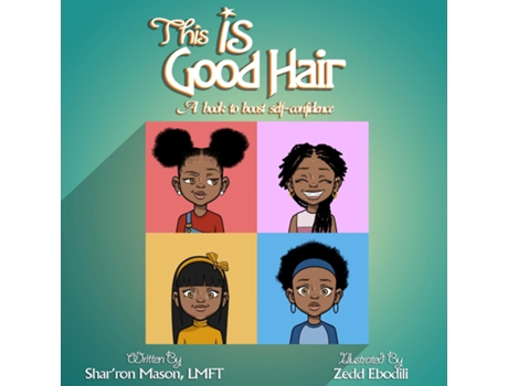 Livro This Is Good Hair De Shar'ron Mason (inglês)