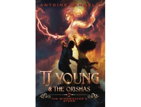 Livro The Windweavers Storm An Old Gods Story TJ Young The Orishas de Antoine Bandele (Inglês)