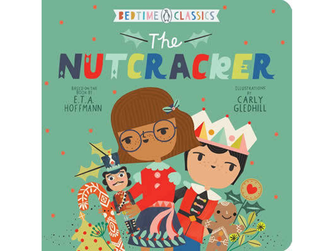 Livro The Nutcracker de E T A Hoffmann (Inglês - Capa Dura)