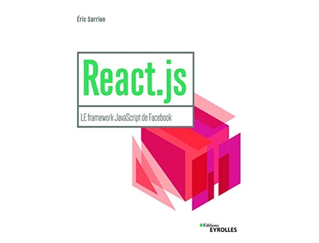 Livro Reactjs LE framework JavaScript de Facebook French Edition de Éric Sarrion (Francês)