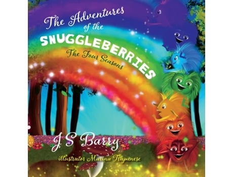 Livro The Adventures Of The Snuggleberries The Four Seasons De J S Barry (inglês)