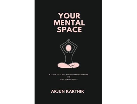 Livro Your Mental Space de Arjun Karthik (Inglês)