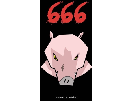Livro 666 de Miguel B Nuñez (Espanhol)