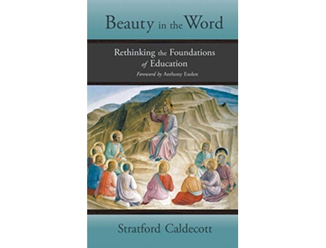 Livro Beauty in the Word de Stratford Caldecott (Inglês - Capa Dura)